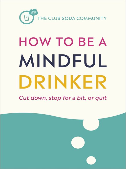 Title details for How to Be a Mindful Drinker by Laura Willoughby - Available